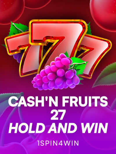 Game card image for Cash'n Fruits 27 Hold And Win